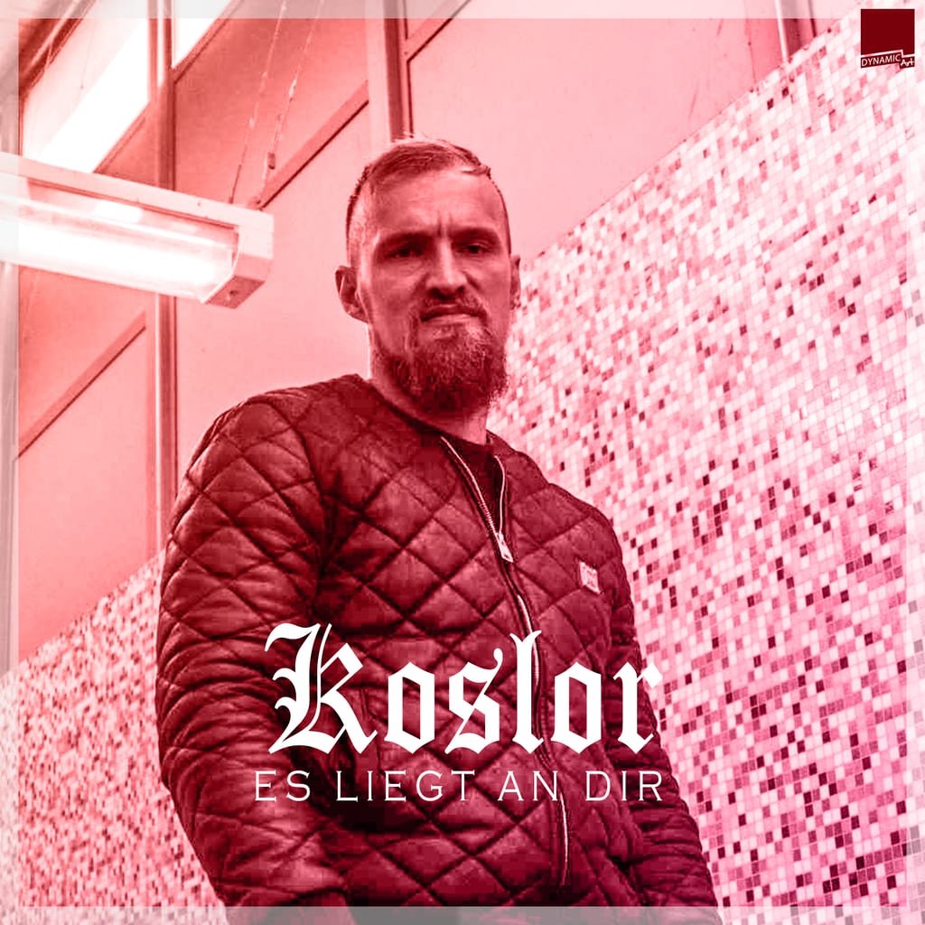 KOSLOR - Es liegt an dir
